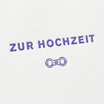 paul-dieter-letterpress_grusskarten_klappkarten_GK00026_zur-hochzeit_handschellen_lustig_zoom